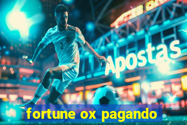 fortune ox pagando