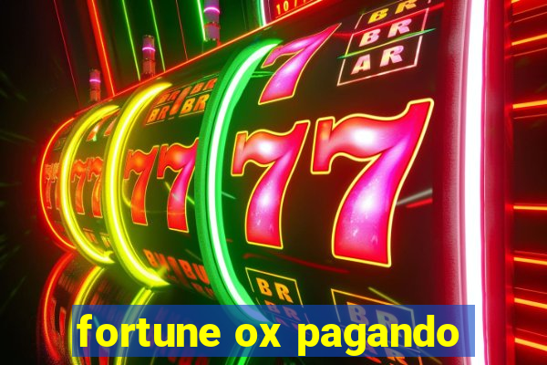 fortune ox pagando