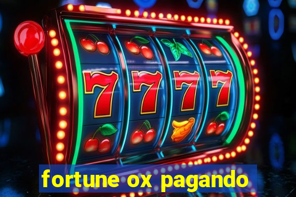 fortune ox pagando