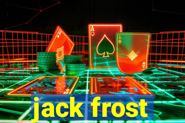 jack frost