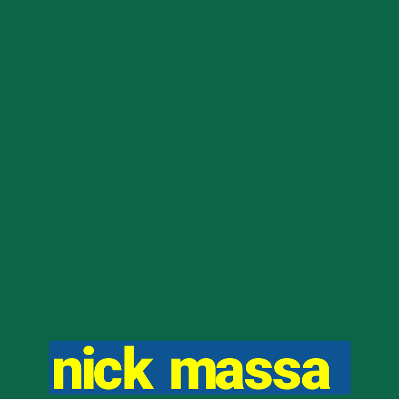 nick massa