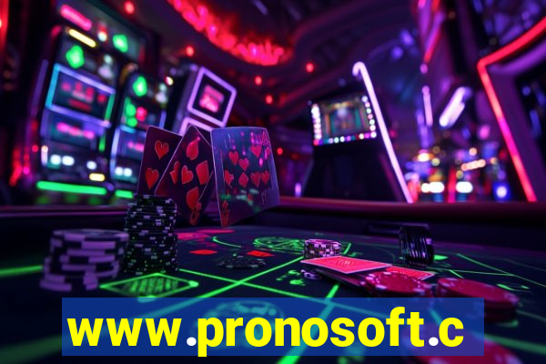 www.pronosoft.com