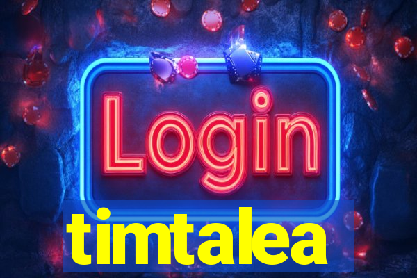 timtalea