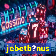 jebetb?nus