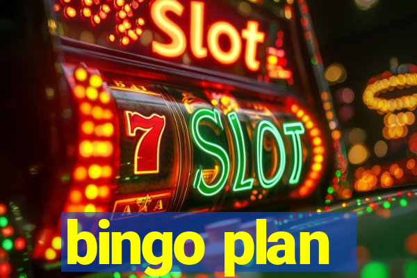 bingo plan