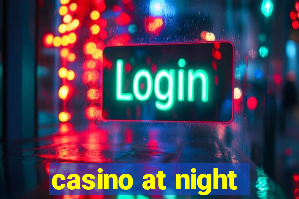 casino at night