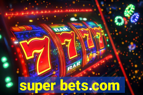 super bets.com