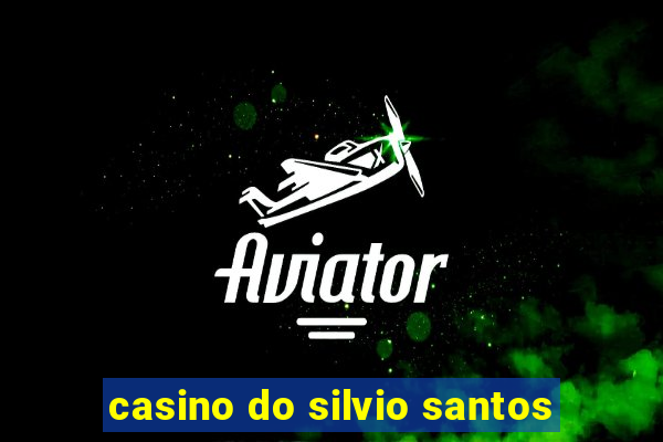 casino do silvio santos