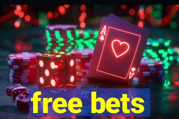 free bets