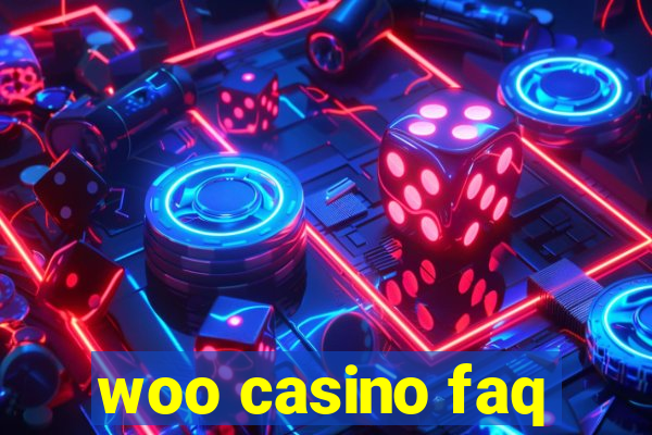 woo casino faq