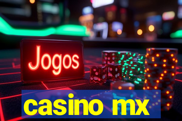 casino mx