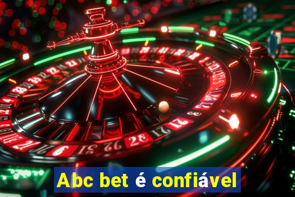 Abc bet é confiável