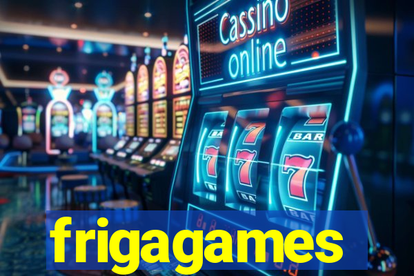 frigagames