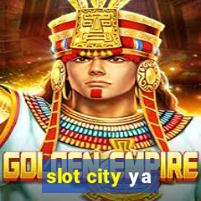 slot city уа