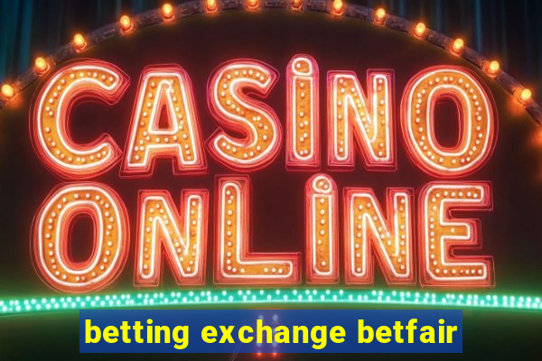 betting exchange betfair