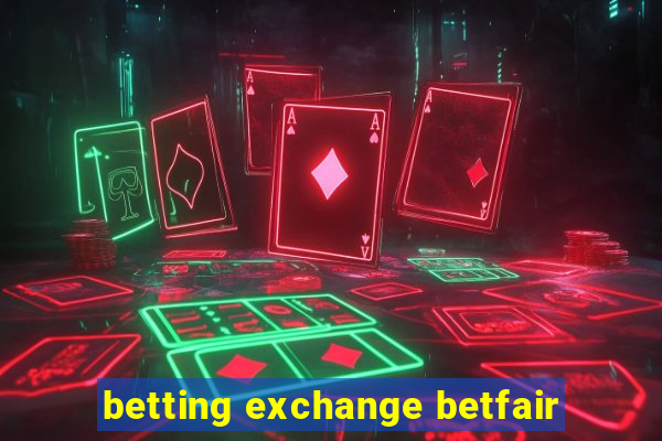 betting exchange betfair