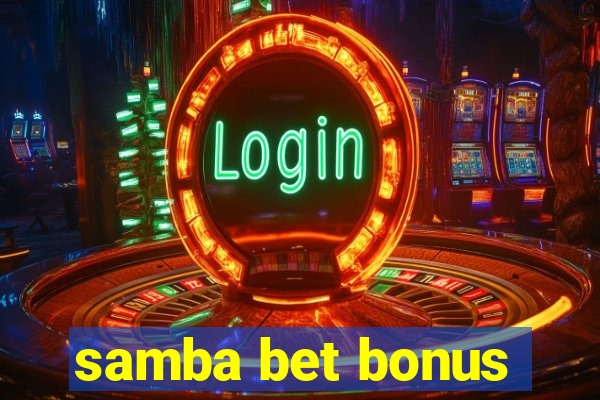 samba bet bonus