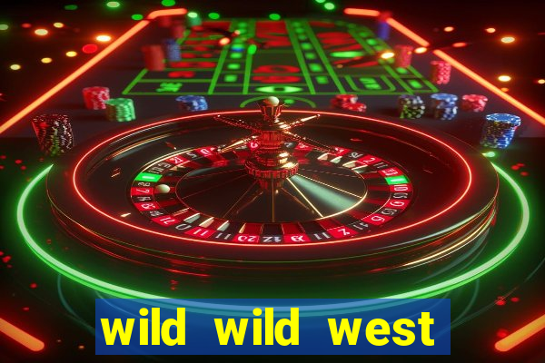 wild wild west slot gratis