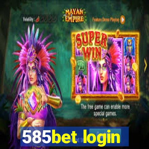 585bet login