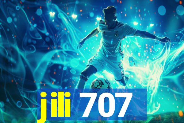 jili 707