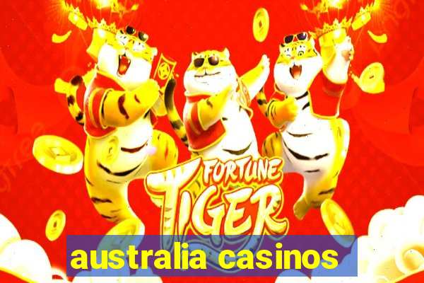 australia casinos