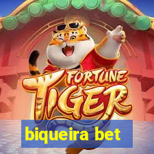 biqueira bet