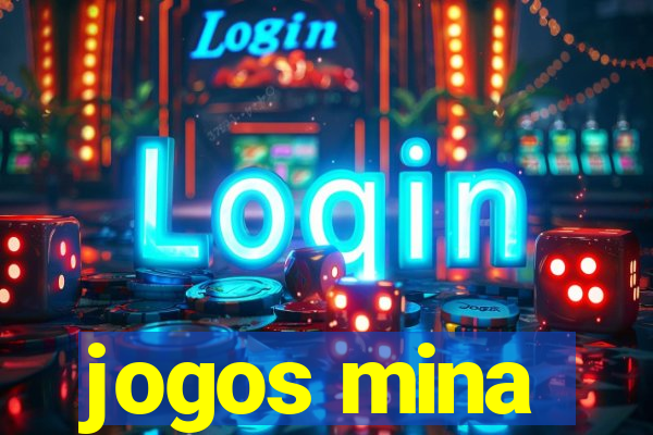 jogos mina