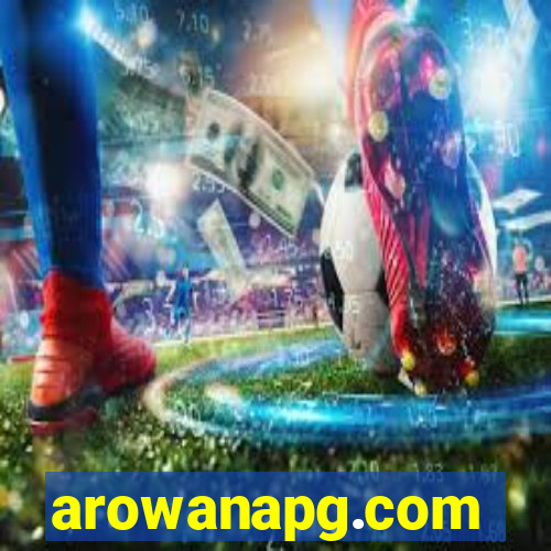 arowanapg.com