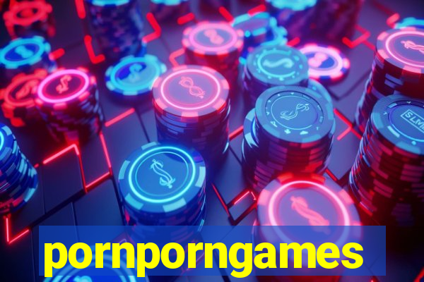 pornporngames