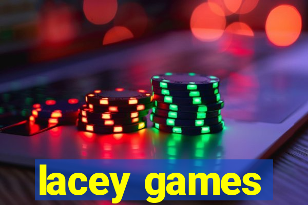 lacey games