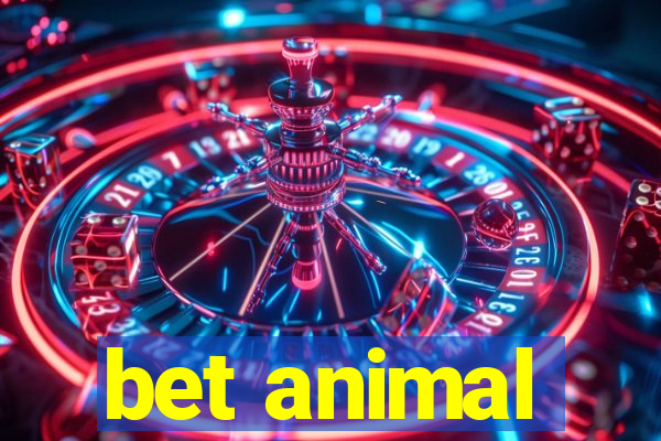 bet animal