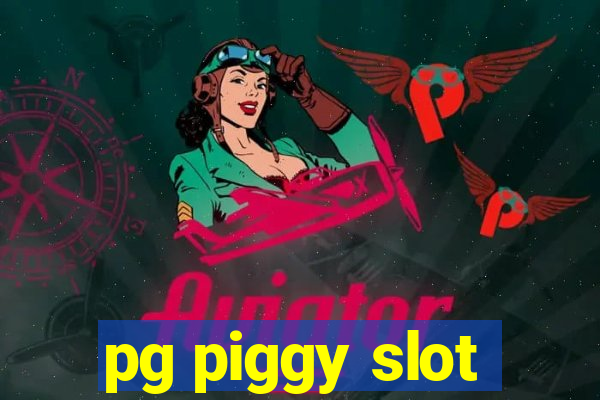 pg piggy slot