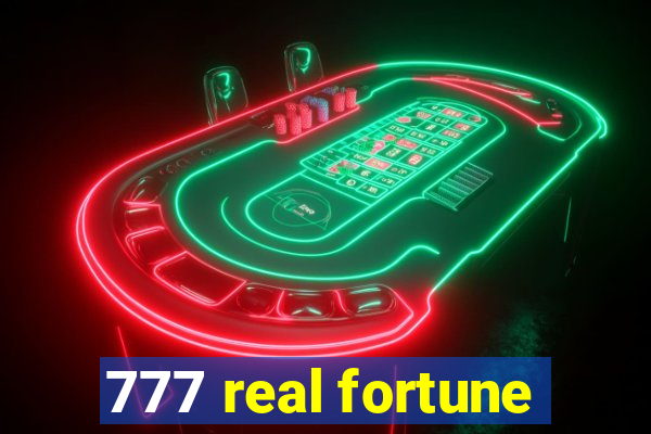 777 real fortune