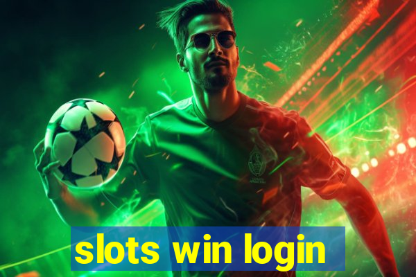 slots win login