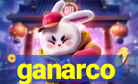 ganarco