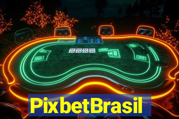 PixbetBrasil