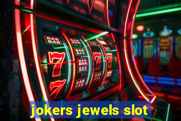 jokers jewels slot