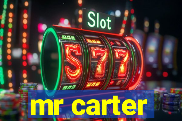 mr carter