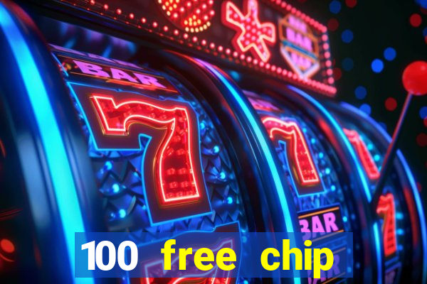 100 free chip casino captain jack 2021