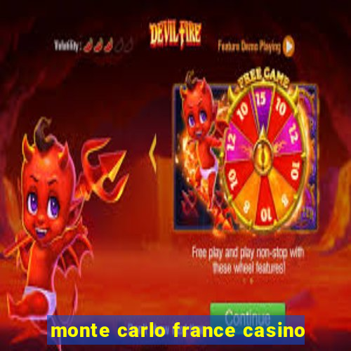 monte carlo france casino