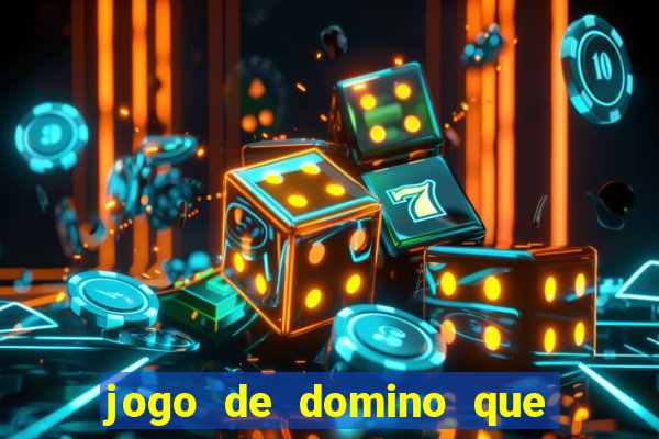 jogo de domino que ganha dinheiro