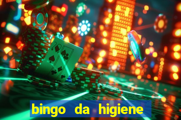 bingo da higiene para imprimir