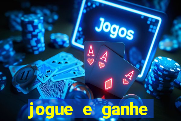 jogue e ganhe dinheiro na hora