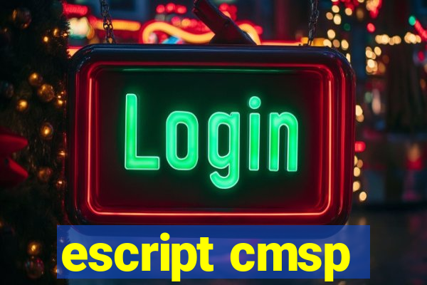 escript cmsp