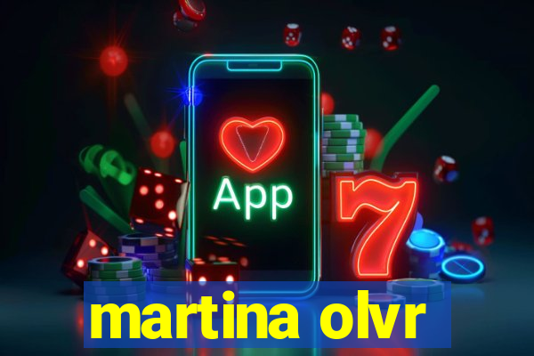 martina olvr