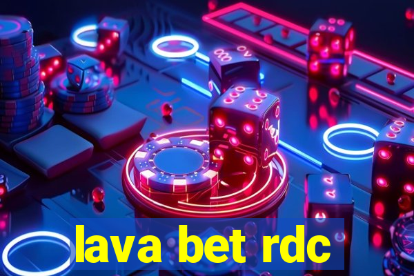 lava bet rdc