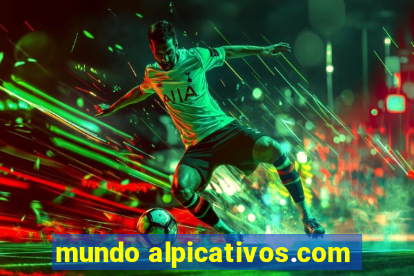 mundo alpicativos.com