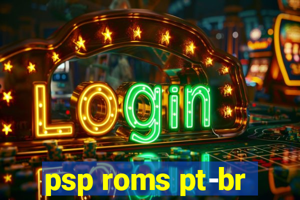 psp roms pt-br