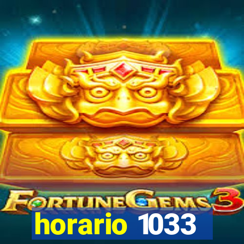 horario 1033