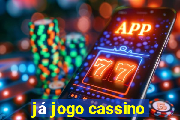 já jogo cassino